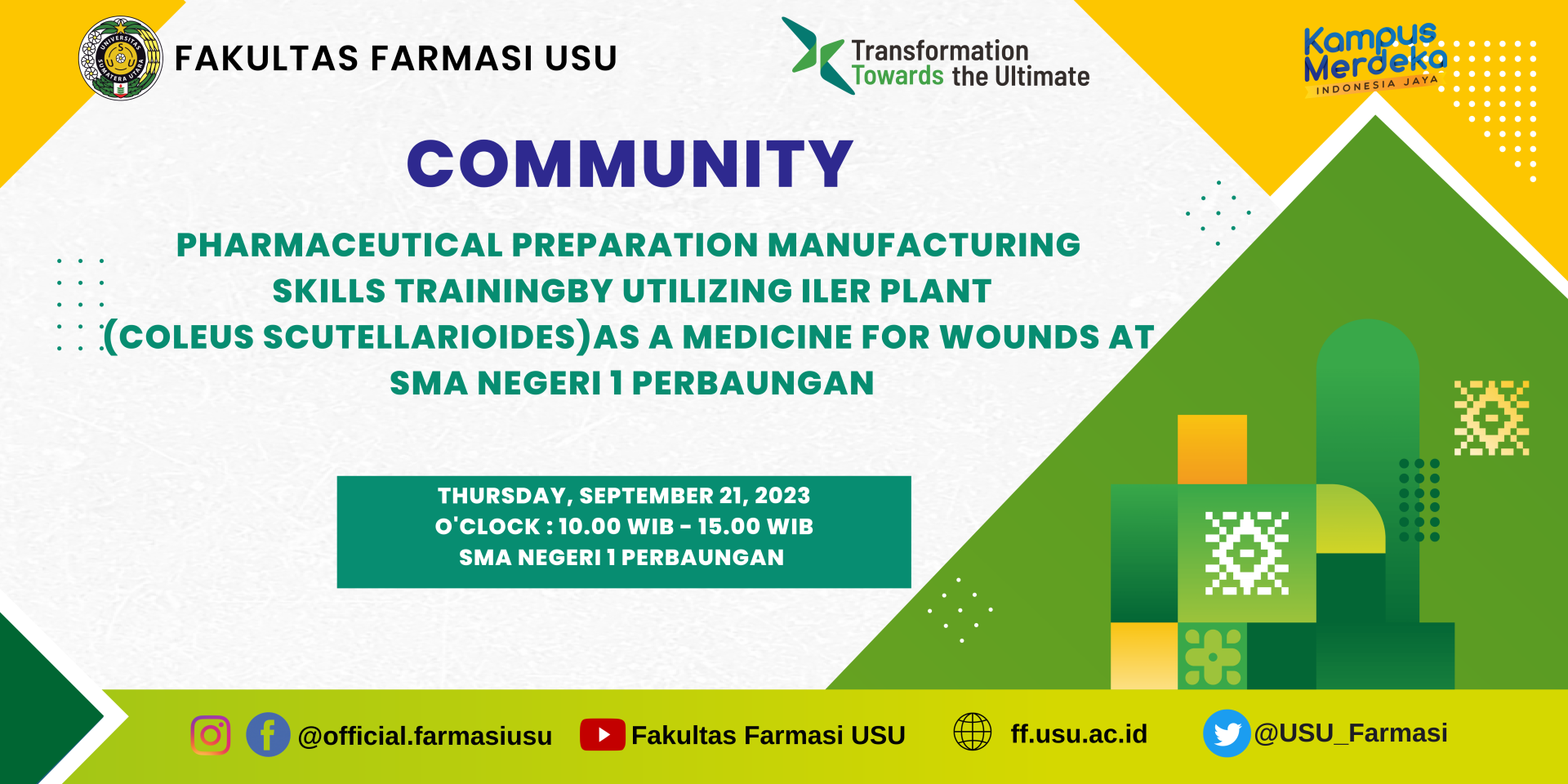 Training in Pharmaceutical Preparation Skills Using Iler Plants (Coleus scutellarioides) as Wound Medicine at SMA Negeri 1 Perbaungan